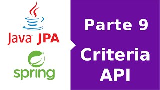 Aprenda JPA 09 - Busca pela Criteria API #java #jpa #springboot #tutorial