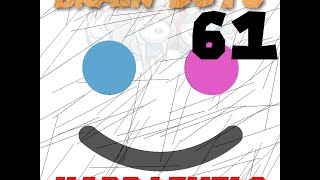 BRAIN DOTS - LEVEL 61 - HARD LEVELS #2