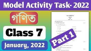 Class 7 Maths Model Activity Task 2022, Part 1 || Class 7 New Model Activity Task January 2022