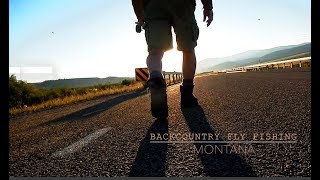 BACKCOUNTRY FLY FISHING-MONTANA