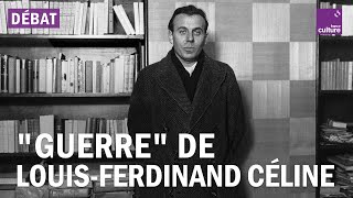 Littérature : "Guerre" de Louis-Ferdinand Céline, le chaînon manquant
