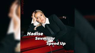 Hadise - Sevmiyo / Speed Up Resimi