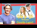 VOS Y YO -BRAVÍSIMOS- P1 P2 (Cardinal TV y Canal 7 Punta) | OSVALDO LAPORT | 06-08-2021