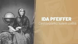 Cestovatelka Ida Pfeiffer# Veronika Faktorová, Ph.D.# VDZ 48