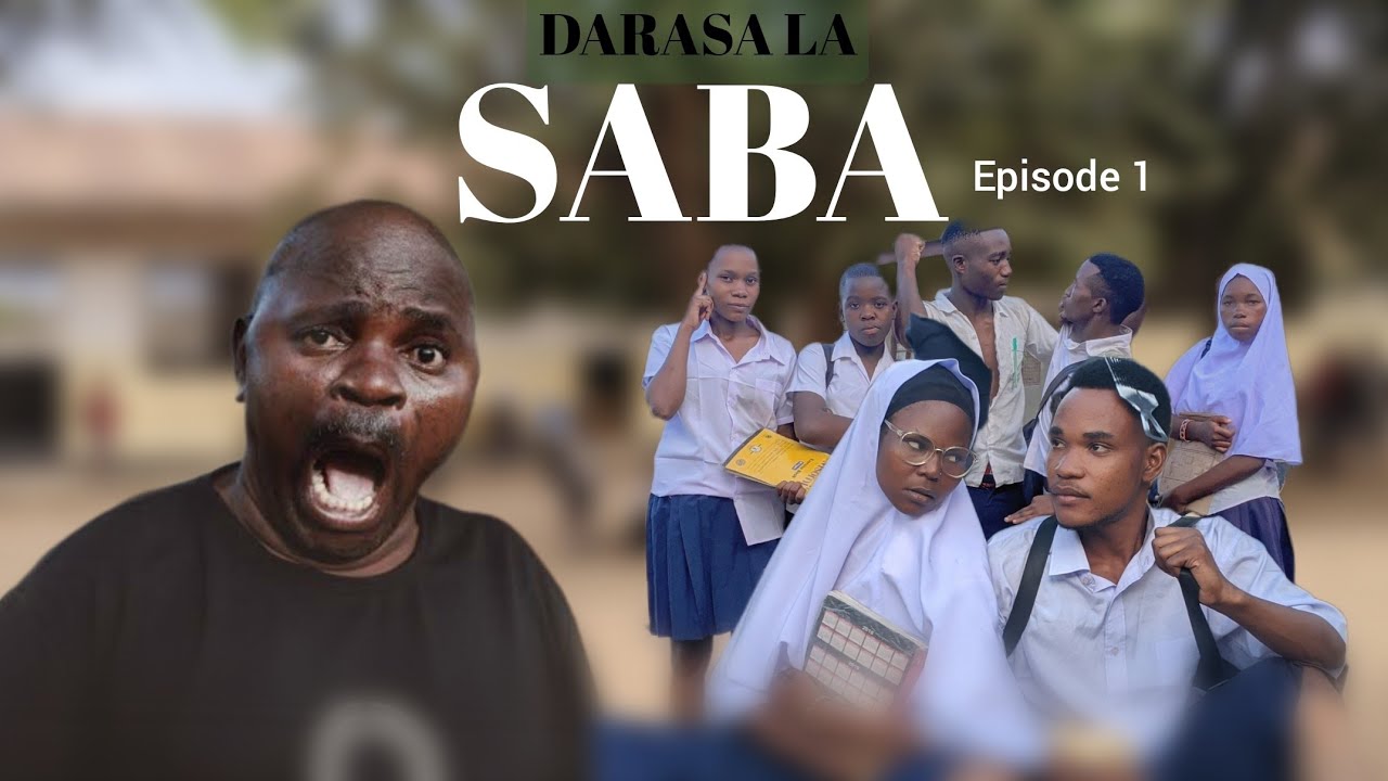 DARASA LA SABA [ EPISODE 1 ]