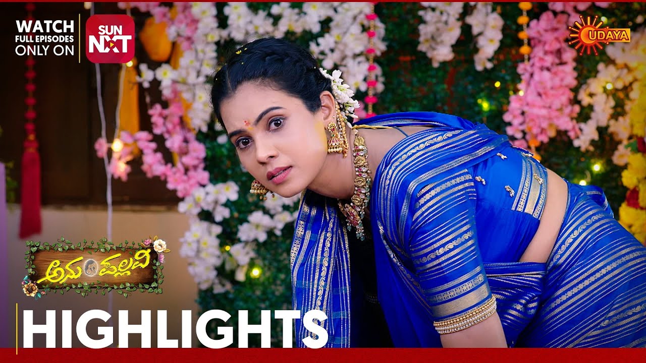 Anu Pallavi - Highlights | Full EP free on Sun NXT | 26 Feb 2026 | Udaya TV