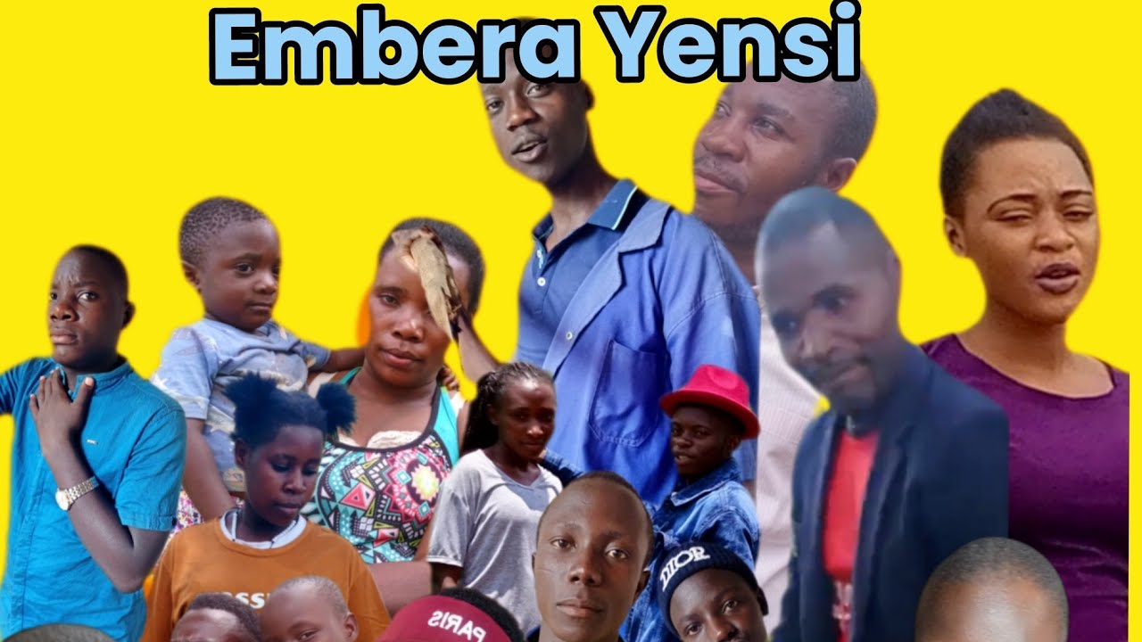 EMBERA  YENSI EPISODE 2