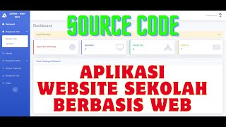 Source Code - Aplikasi Website Sekolah Berbasis Web
