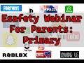 Internet Safety Webinar for Parents: Primary version
