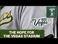 TRAILBLAZER - The A's New Stadium in Las Vegas Could Be A Historical Game Changer