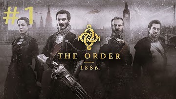 The Order: 1886 Walkthrough Playthrough - Part 1|Chapter 1: Always a Knight [1080p HD] (60fps)