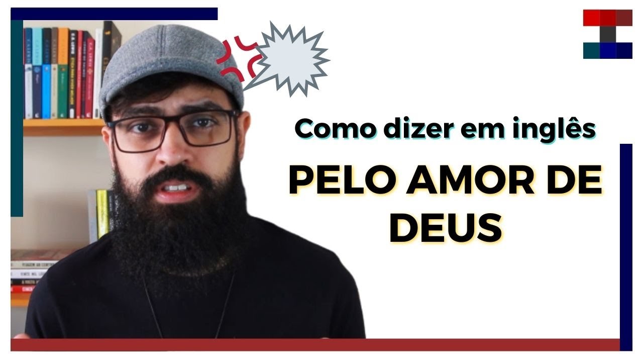 Como dizer Temente a Deus em inglês - English Experts