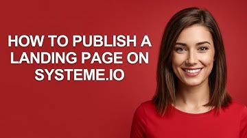 How To Publish A Landing Page On Systeme.Io - AshleyHowTo
