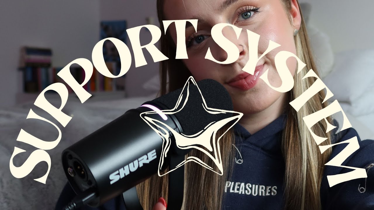 support system | ep. 1