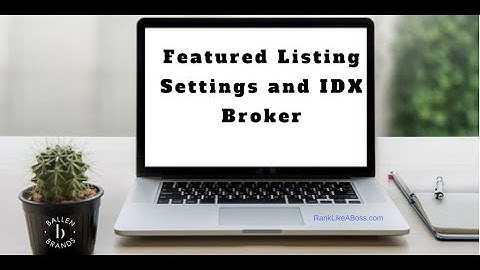How to Put Featured Listings at Top of Search Results for IDX Broker [1:34] Tutorial