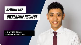Behind The Ownership Project with Jonathan Chan, Research Assistant, The Ownership Project at Oxford