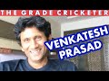 Venkatesh Prasad on Venkaboys, Azharuddin and India v Pakistan