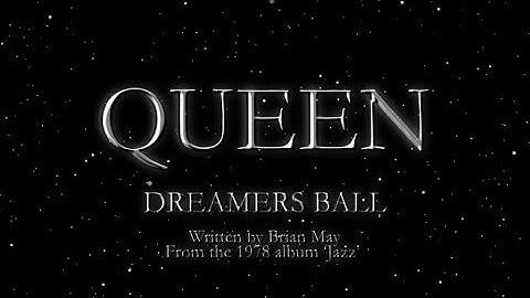 Queen - Dreamer