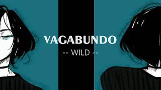 Vagabond - WILD (Sub - Español)