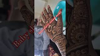baby shower mehndi design|#babyshower#pregnancy#mehndi#shorts#viral#shortsfeed#reels#vlog#trending