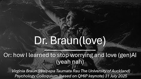 Dr Braun(love) - or: how I learned to stop worrying and love GenAI (yeah nah)