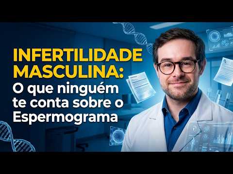 Infertilidade Masculina