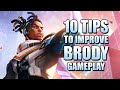 Improve your brody gameplay with these tips