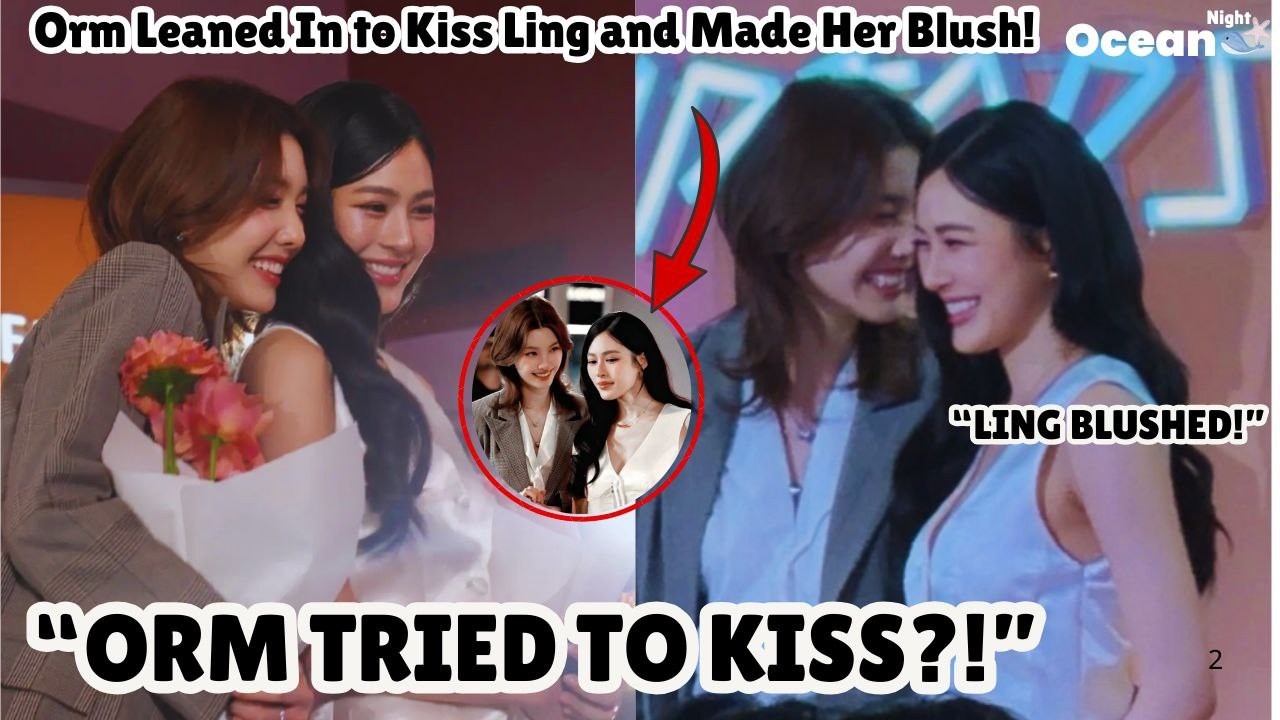 “Orm Tried to Kiss Ling in Public?! Ling Blushed So Hard at Central Event!”#lingorm #gl