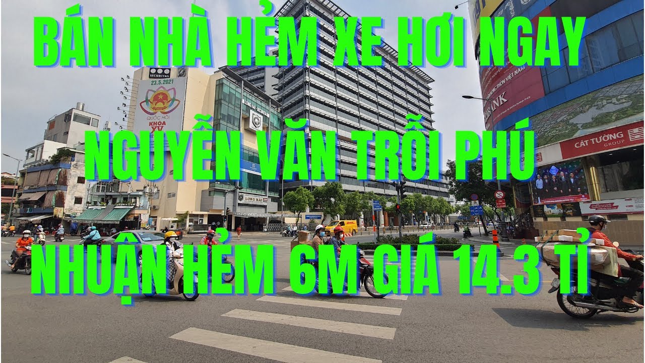 BÁN NHÀ HẺM XE HƠI 6M NGAY NGUYỄN VĂN TRỖI QUẬN PHÚ... - youtube