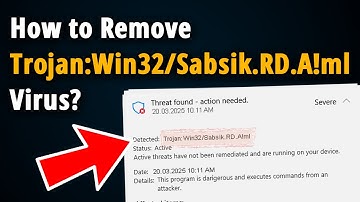 Remove Trojan:Win32/Sabsik.RD.A!ml Trojan!