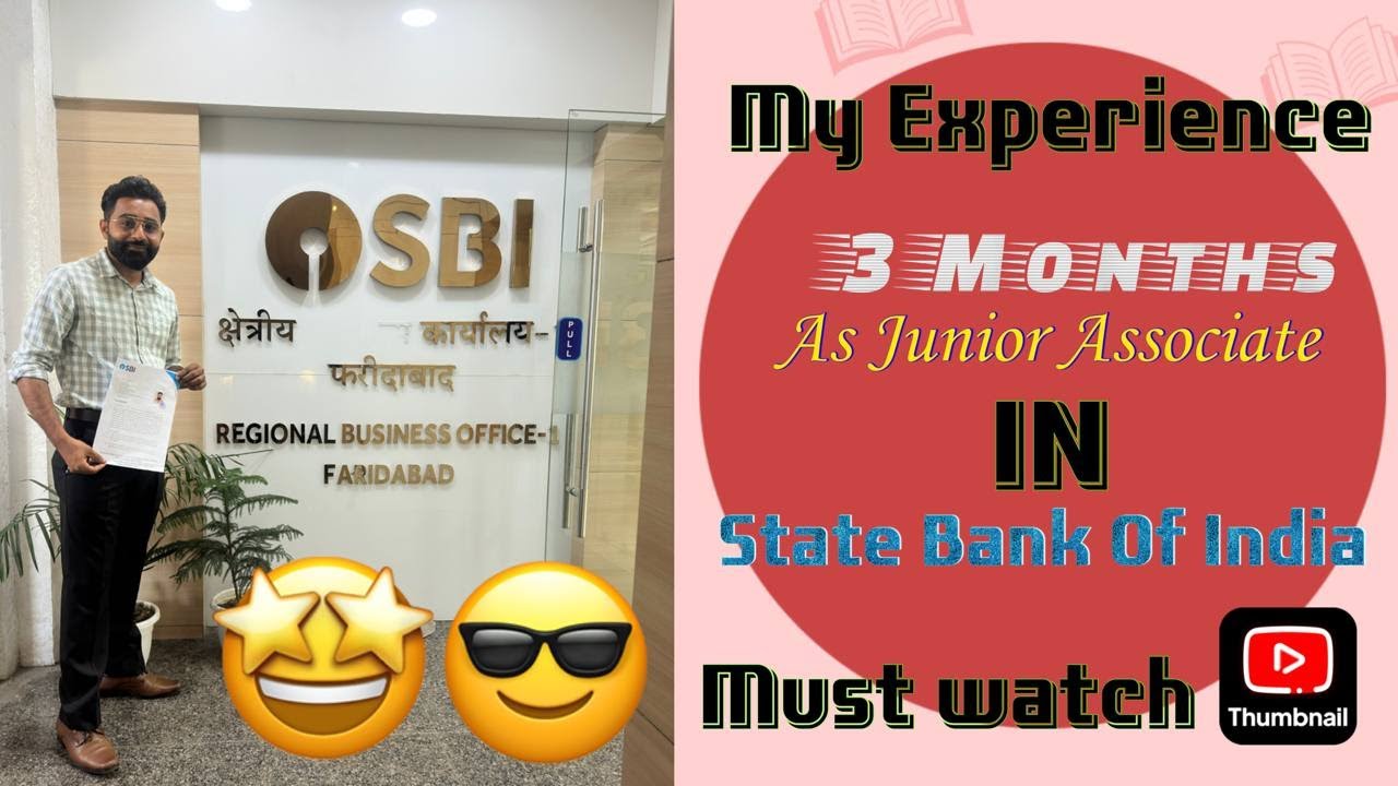 Life of a Junior Associate in SBI 💼 | My 3-Month Experience | Real Bank Job Journey 2025