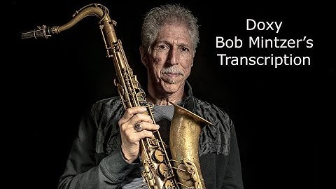 Learn from the Masters: Doxy-Bob Mintzer