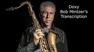 Learn from the Masters: Doxy-Bob Mintzer&#39;s (Bb) transcription