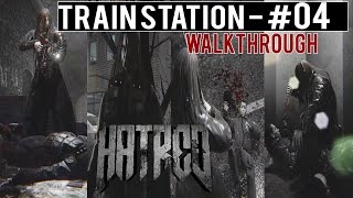 HATRED Walkthrough (FULL) - Part 4 "Train Station" Gameplay ULTRA 1080p60fps