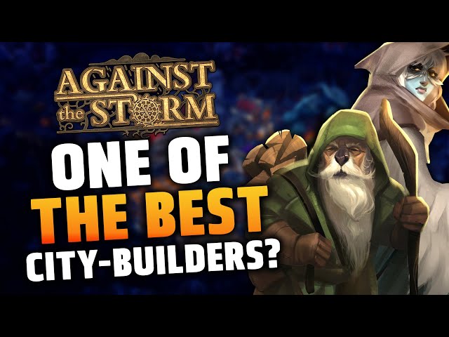 REVIEW of Against the Storm - A Roguelite City-Builder