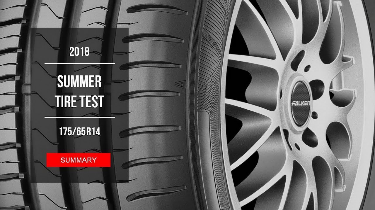 2018 Summer Tire Test Results | 175/65 R14 - YouTube
