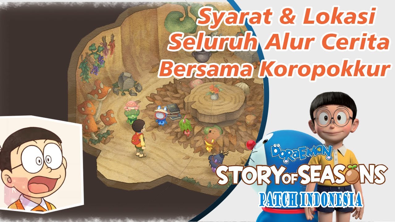 Syarat & Lokasi Seluruh Cerita Bersama Koropokkur Doraemon Story Of Seasons Indonesia YouTube