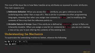 Celebrity Understanding readonly Array Attributes in Raku Classes: Why They Can Be Modified Wealth