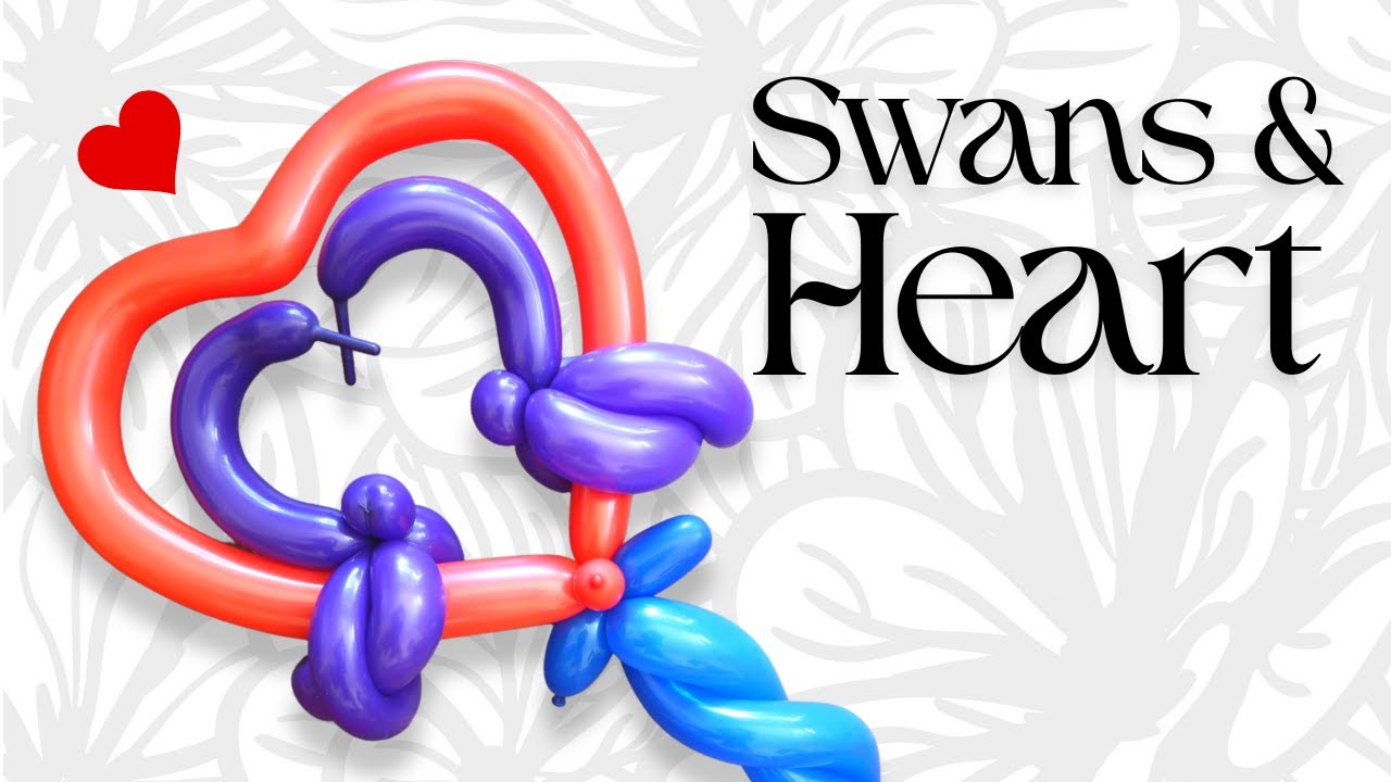 Swans on a Heart How to Make Balloon Animals balloonanimals 