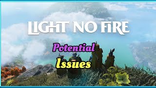 Potential issues with light no fire