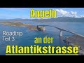 Angeln an der Atlantikstrasse  Roadtrip Teil 3