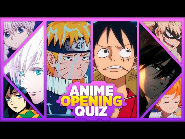 GUESS THE ANIME OPENING QUIZ  30 EASY ANIME OPENINGS 