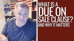 What is a Due on Sale Clause (Why You Need to Know)