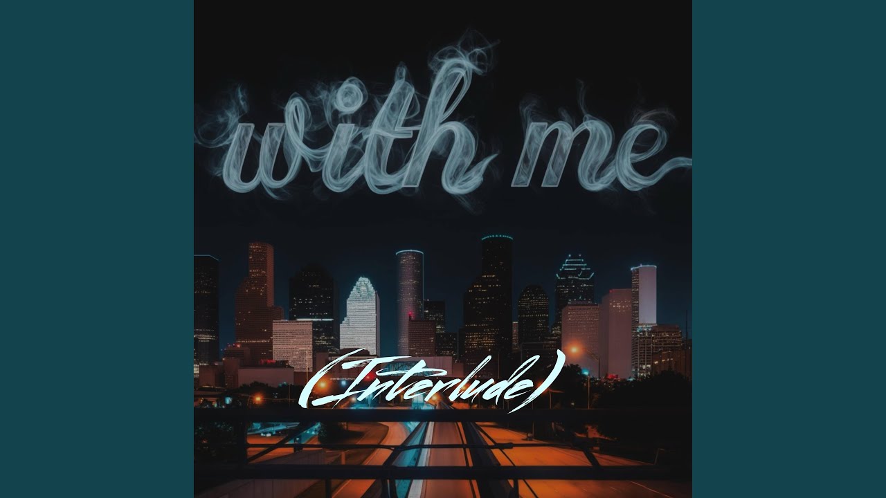 Watch With Me (Interlude) on YouTube Watch With Me (Interlude) on YouTube