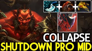 COLLAPSE [Axe] Shutdown Pro Mid with His Signature Heros Dota 2