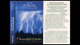 Dan Gibson's Solitudes: Nature Sound Collection - Thunderstorm In The Wilderness