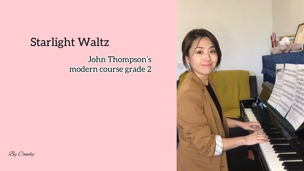 Starlight Waltz———John Thompson’s modern course grade 2