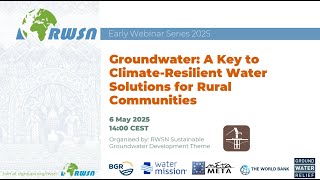 Groundwater: A Key to Climate-Resilient Water Solutions for Rural Communities