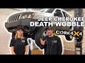 How to fix death wobble