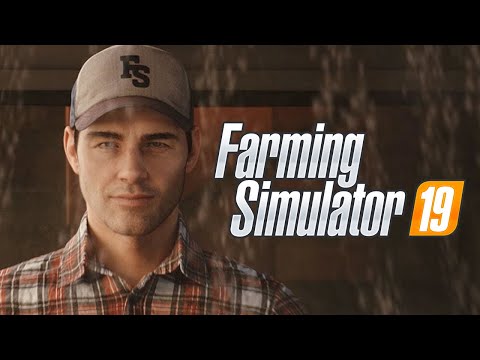 Farming Simulator 19 - Official Trailer | E3 2018